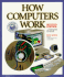 How Computers Work: Includes Interactive Cd-Rom (How It Works Series (Emeryville, Calif.). )