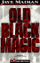 Old Black Magic (Robin Miller Mystery, Number 6)