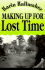 Making Up for Lost Time