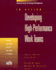 Developing High Performance Work Teams, Vol. 1: in Action Case Study Series (in Action Series)