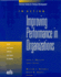 Improving Performance in Organizations (in Action Case Study Series)