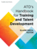 Astd Handbook: the Definitive Reference for Training & Development