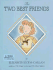 The Two Best Friends (Elizabeth Koda-Callan's Magic Charm Books, 7th)