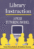 Library Instruction: A Peer Tutoring Model