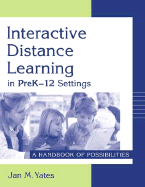 Interactive Distance Learning in Prek-12 Settings