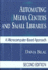 Automating Media Centers and Small Libraries: a Microcomputer-Based Approach