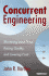 Concurrent Engineering: Shortening Lead Times, Raising Quality, and Lowering Costs
