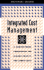 Integrated Cost Management: a Companywide Prescription for Higher Profits and Lower Costs