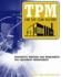 Tpm for the Lean Factory: Innovative Methods and Worksheets for Equipment Management