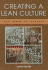 Creating a Lean Culture: Tools to Sustain Lean Conversions, Third Edition