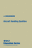 Aircraft Handling Qualities (Aiaa Education Series)