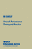Aircraft Performance: Theory and Practice (Aiaa Education) M. Eshelby
