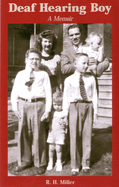 Deaf Hearing Boy: a Memoir Volume 2