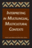 Interpreting in Multilingual, Multicultural Contexts (Volume 7) (Studies in Interpretation)