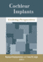 Cochlear Implants � Evolving Perspectives