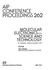 Aip Conference Proceedings 262: Molecular Electronics--Science and Technology: St. Thomas, Virgin Islands 1991