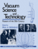 Vacuum Science and Technology: Pioneers of the 20th Century (Avs Classics in Vacuum Science and Technology Volume 2)