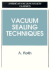 Vacuum Sealing Techniques