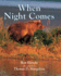 When Night Comes