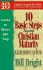 10 Basic Steps Toward Christian Maturity (Leader's Guide) (Ten Basic Steps Toward Christian Maturity)
