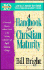Handbook for Christian Maturity: Bible Study (Ten Basic Steps Toward Christian Maturity)
