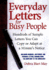 Everyday Letters for Busy People: Hundreds of Sample Letters You Can Copy Or Adapt at a Minute's Notice