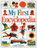 My First Encyclopedia