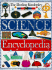 Dorling Kindersley Science Encyclopedia