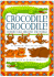 Crocodile! Crocodile! : Stories Told Around the World