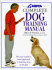 Aspca Complete Dog Training Manual