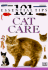 Cat Care: 101 Essential Tips