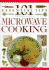 Microwave Cooking (101 Essential Tips)