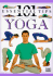 Yoga: 101 Essential Tips
