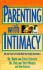 Parenting With Intimacy Workbook (Intimate Life Series)