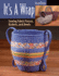 It's a Wrap: Sewing Fabric Purses, Baskets, and Bowls