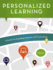 Personalized Learning a Guide for Engaging Students With Technology