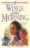 Wings of the Morning (Kensington Chronicles, Book 2)