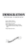 Immigration: Opposing Viewpoints (American History Series)