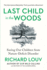Last Child in the Woods: Saving Our Children From Nature-Deficit Disorder