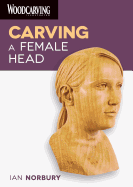 Carving a Female Head