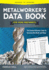 Metalworker's Data Book for Home Machinists: the Essential Reference Guide for Everyone Who Works With Metal (Fox Chapel Publishing) Drill Sizes, Turning Tools, Electrical Components, Threads, & More