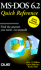 Ms-Dos 6.2 Quick Reference (Que Quick Reference)