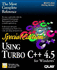 Using Turbo C++ 4.5 for Windows/Book and Disk (Special Edition Using)