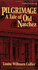 Pilgrimage: a Tale of Old Natchez