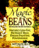 Magic Beans: 150 Delicious Recipes Featuring Nature's Low-Fat, Nutrient-Rich, Disease-Fighting Powerhouse