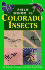 Guide to Colorado Insects