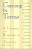 Coming to Terms: a Literary Response to Abortion