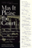 May It Please the Court