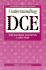 Understanding Dce