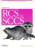 Applying Rcs and Sccs: From Source Control to Project Control (Nutshell Handbooks)